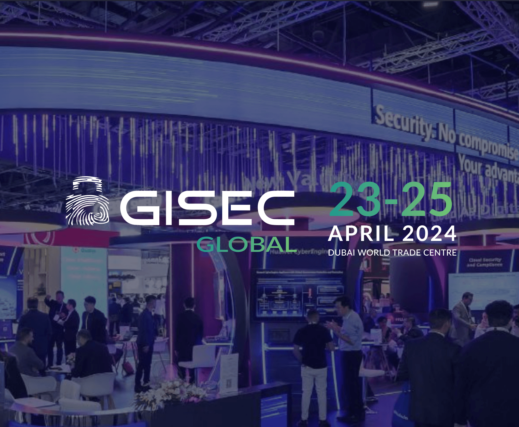 GISEC Global 2024 – Cybersecurity event at Dubai World Trade Centre with industry leaders, exhibitors, and tech innovations.